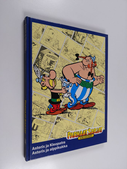 Goscinny : Asterix ja Kleopatra ; Asterix ja alppikukka