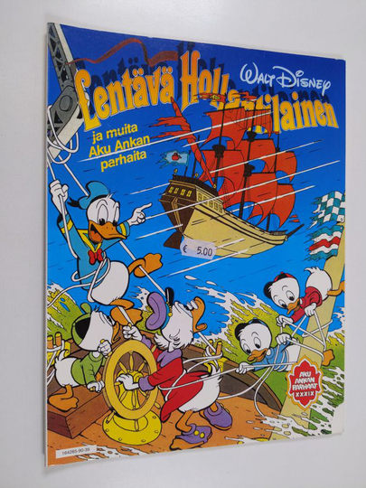 Walt Disney ym. : Lentävä hollantilainen ja muita Aku Ankan parhaita