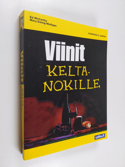 Ed McCarthy : Viinit keltanokille - Viinit for dummies