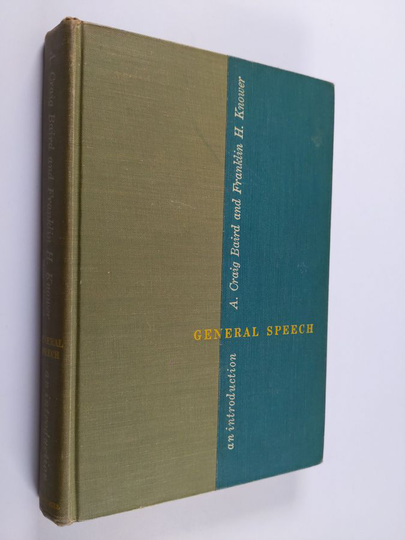 Albert Craig Baird ym. : General Speech - An Introduction