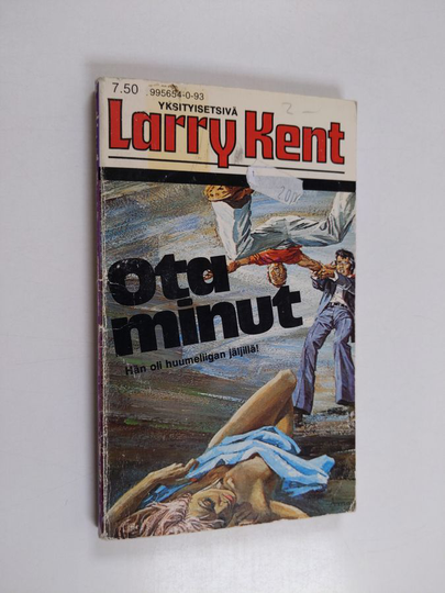 Larry Kent : Ota minut