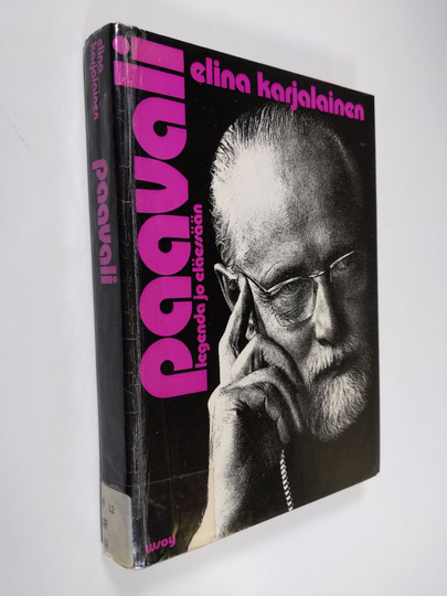 Elina Karjalainen : Arkkipiispa Paavali, legenda jo eläessään