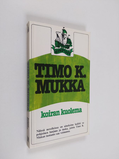 Timo K. Mukka : Koiran kuolema