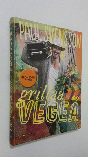 Paul Svensson : Grillaa vegeä