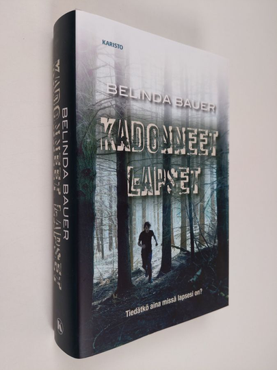 Belinda Bauer : Kadonneet lapset