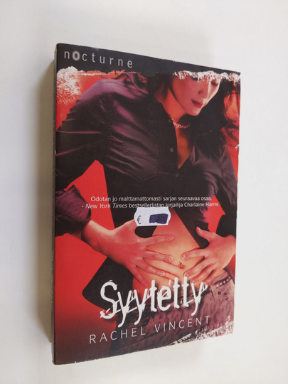 Rachel Vincent : Syytetty