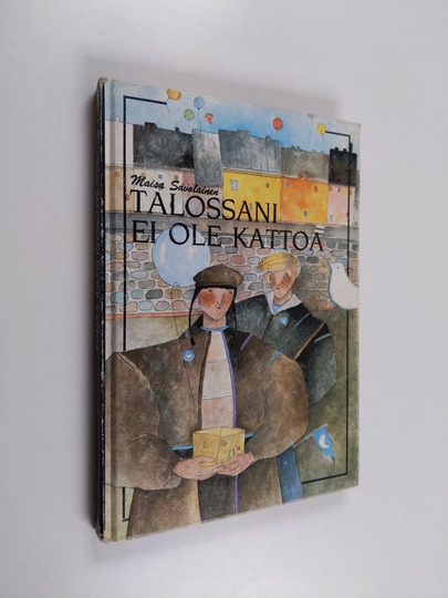 Maisa Savolainen : Talossani ei ole kattoa