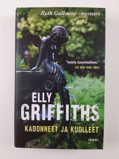 Elly Griffiths : Kadonneet ja kuolleet