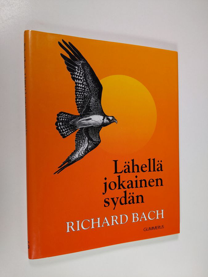 Richard Bach : Lähellä jokainen sydän