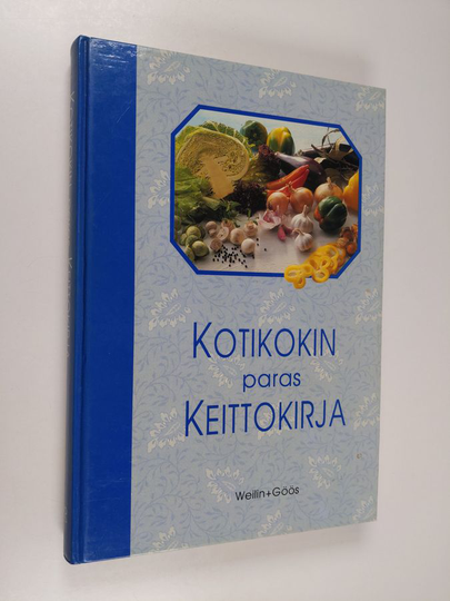 Pirjo Muurinen (toim.) : Kotikokin paras keittokirja