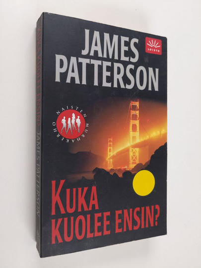 James Patterson : Kuka kuolee ensin