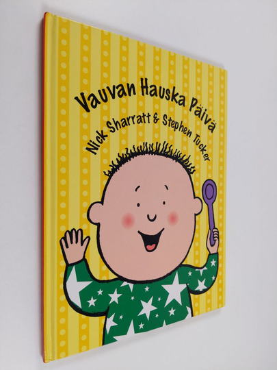 Nick Sharratt : Vauvan hauska päivä