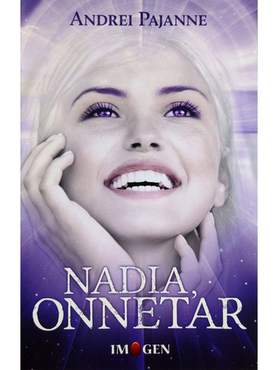 Andrei Pajanne : Nadia, onnetar