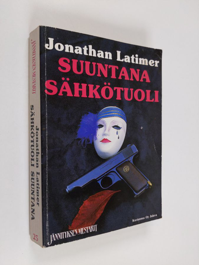 Jonathan Latimer : Suuntana sähkötuoli