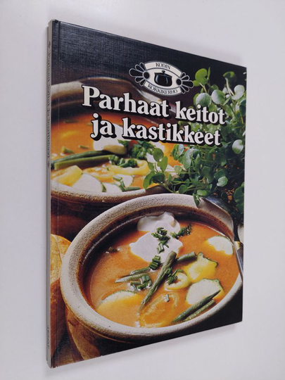 Parhaat keitot ja kastikkeet