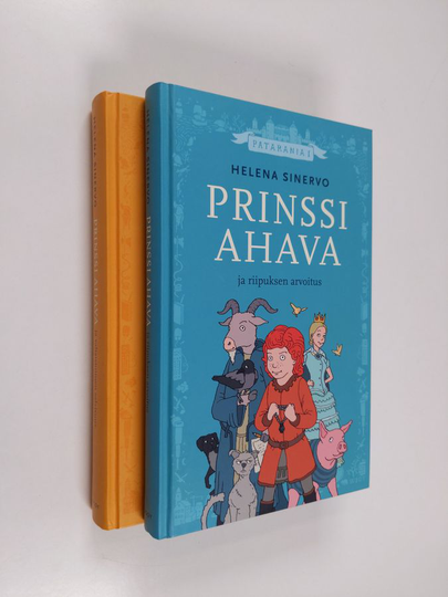 Helena Sinervo : Prinssi Ahava ja riipuksen arvoitus ; Prinssi Ahava ja valtaistuimen salaisuus