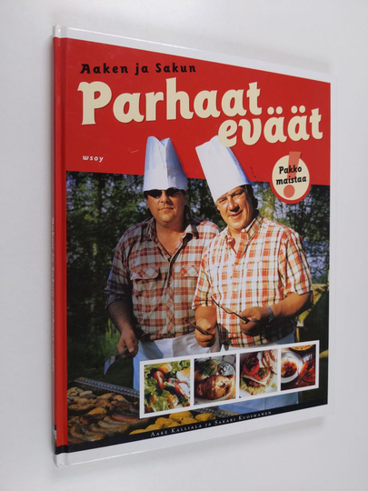 Sakari Kuosmanen ym. : Aaken ja Sakun parhaat eväät