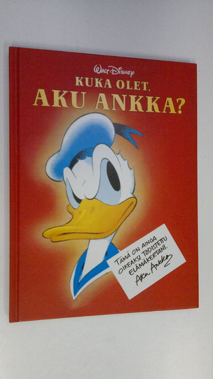 Kirsti Toppari (suom.) : Kuka olet, Aku Ankka