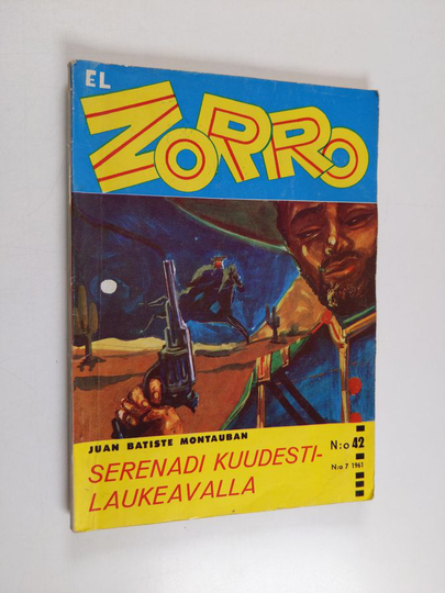 Juan Batiste Montauban : El Zorro 7/1961 : Serenadi kuudestilaukeavalla