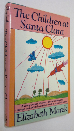 Elizabeth Marek : The Children at Santa Clara