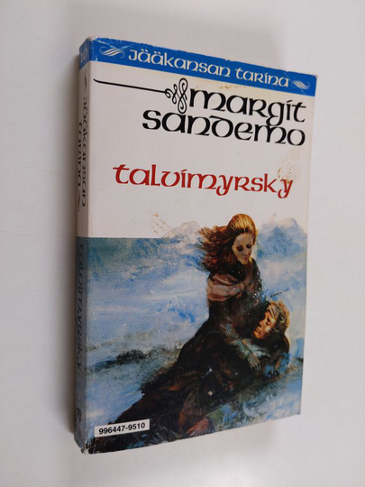 Margit Sandemo : Talvimyrsky - Jääkansan tarina 10