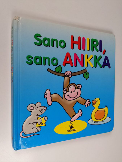 David Crossley : Sano hiiri, sano ankka