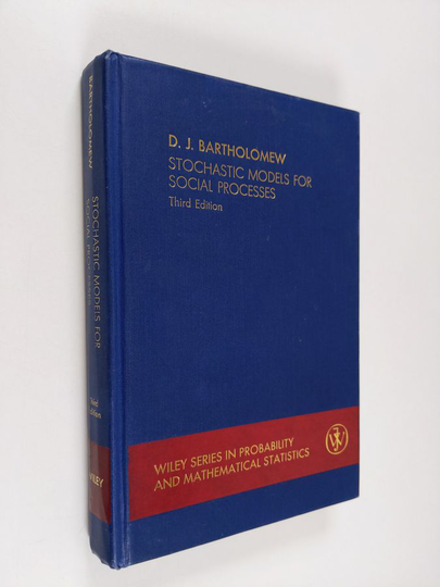 D. J. Bartholomew : Stochastic models for social processes. ; 3. ed