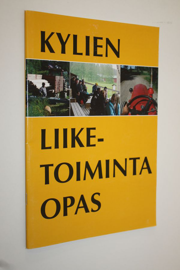 Juha Kuisma : Kylien liiketoiminta -opas : Suomen Kylätoiminta ry 2014 : Kylien Bisneskeissit -hanke