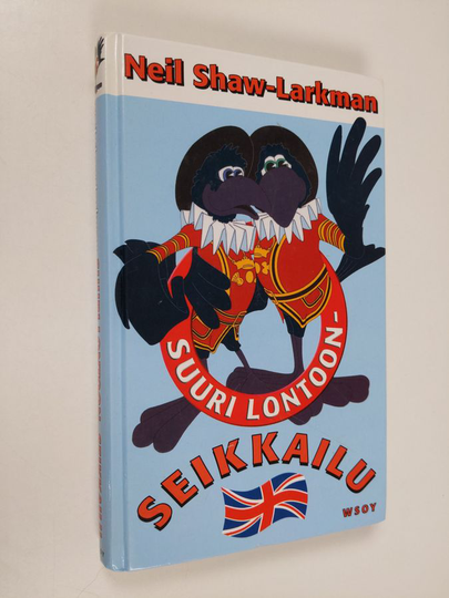 Neil Shaw-Larkman : Suuri Lontoon-sekkailu