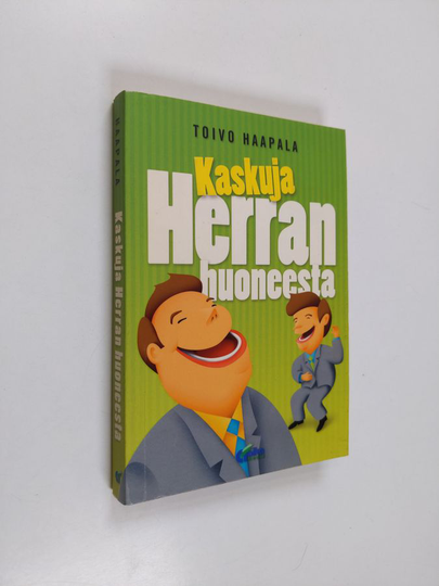 Toivo Haapala : Kaskuja Herran huoneesta