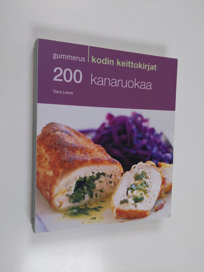 Sara Lewis : 200 kanaruokaa