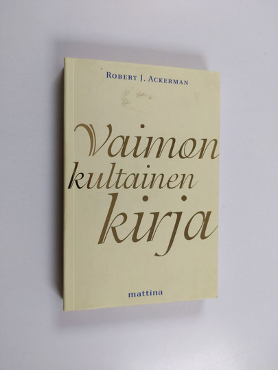 Robert J. Ackerman : Vaimon kultainen kirja