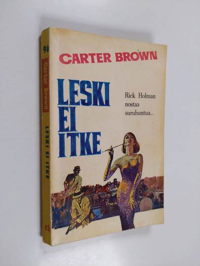 Carter Brown : Leski ei itke
