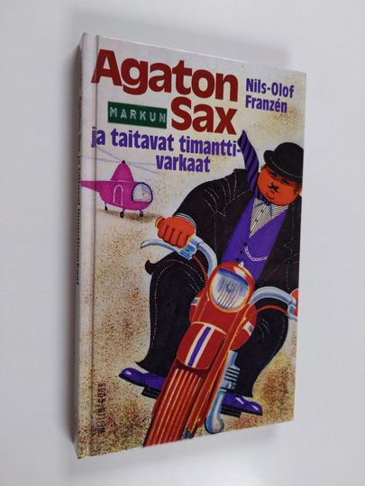 Nils-Olof Franzen : Agaton Sax ja taitavat timanttivarkaat