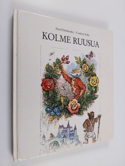 L'udovit Fulla ym. : Kolme ruusua