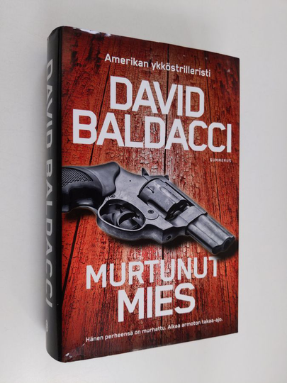 David Baldacci : Murtunut mies