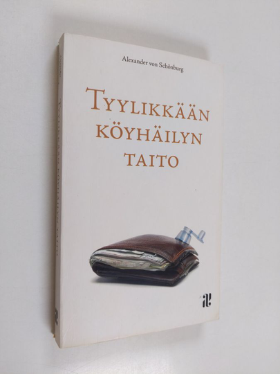 Alexander von Schönburg : Tyylikkään köyhäilyn taito