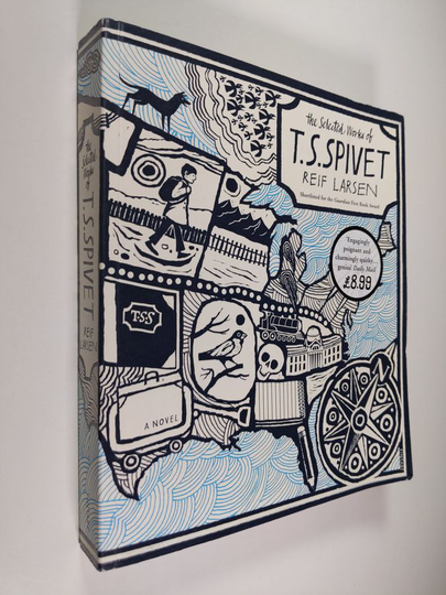 Reif Larsen : The Selected Works of T.S. Spivet