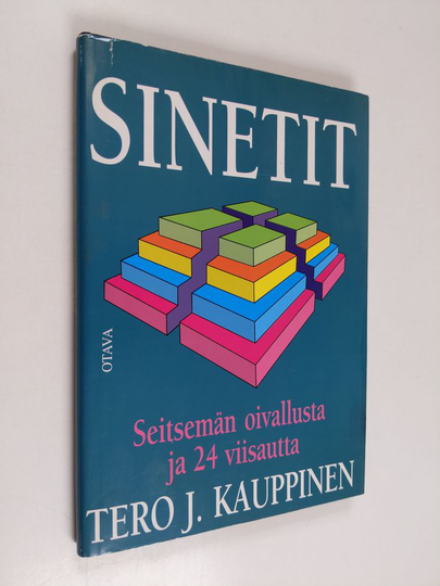 Tero J. Kauppinen : Sinetit : seitsemän oivallusta ja 24 viisautta