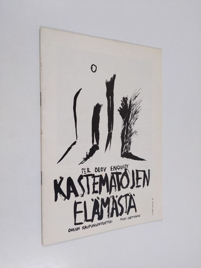 Per Olov Enqvist : Kastematojen elämästä