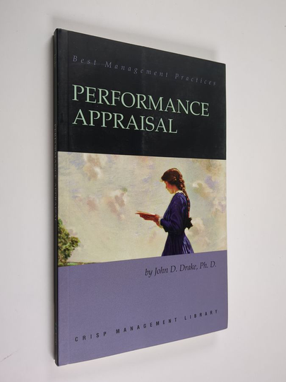John D. Drake : Performance Appraisal - One More Time