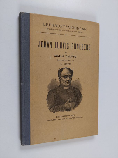 Maila Talvio : Johan Ludvig Runeberg