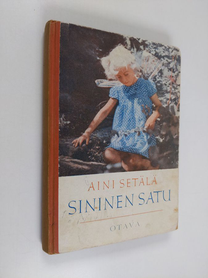 Aini Setälä : Sininen satu : satuja