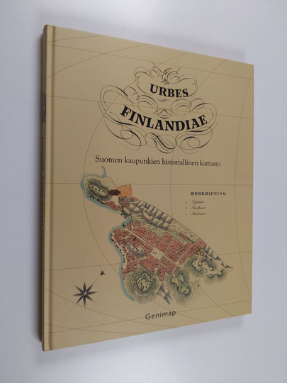 Jussi Iltanen : Urbes Finlandiae : Suomen kaupunkien historiallinen kartasto