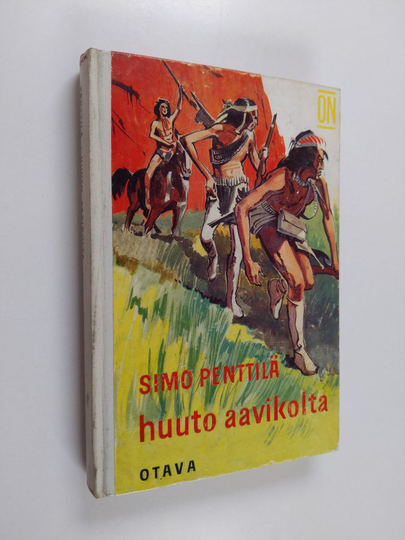 Simo Penttilä : Huuto aavikolta : seikkailuromaani