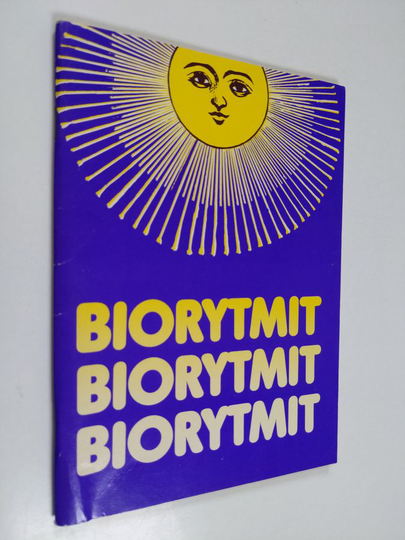 Biorytmit : kehon, älyn ja tunteiden rytmit