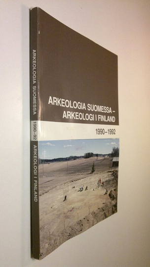 Arkeologia Suomessa 1990-1992