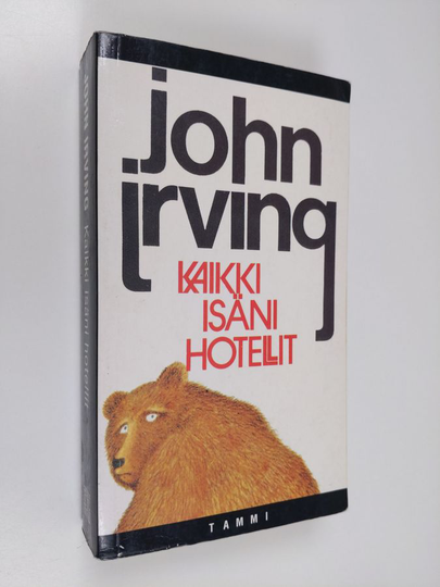 John Irving : Kaikki isäni hotellit