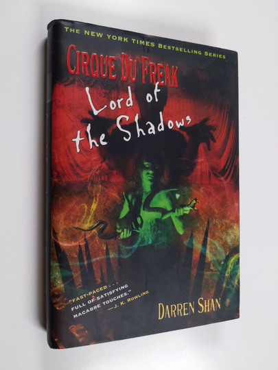 Darren Shan : Lord of the Shadows - Cirque Du Freak