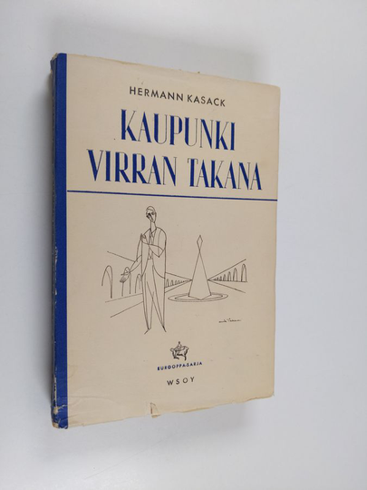 Hermann Kasack : Kaupunki virran takana